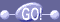 GO!